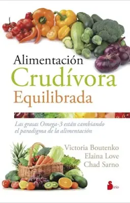 ALIMENTACION CRUDIVORA EQUILIBRADA1