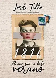 1816 EL AÑO QUE NO HUBO VERANO1