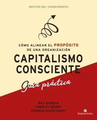 CAPITALISMO CONSCIENTE GUIA PRACTICA1
