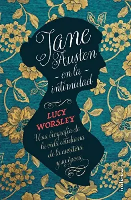 JANE AUSTEN EN LA INTIMIDAD1