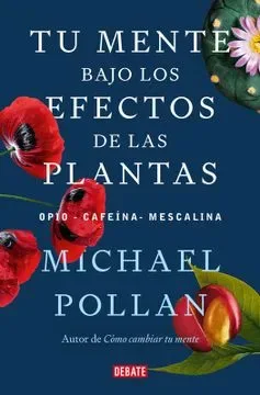 TU MENTE BAJO LOS EFECTOS DE LAS PLANTAS1