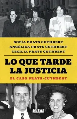 LO QUE TARDE LA JUSTICIA1