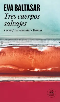 TRES CUERPOS SALVAJES2