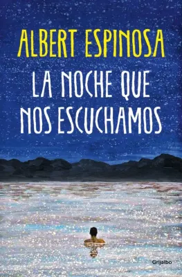 LA NOCHE QUE NOS ESCUCHAMOS1