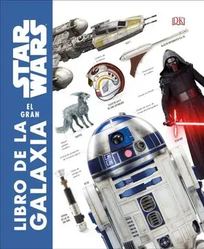 STAR WARS EL GRAN LIBRO DE LA GALAXIA2