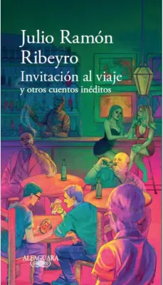 INVITACION AL VIAJE Y OTROS CUENTOS INEDITOS1