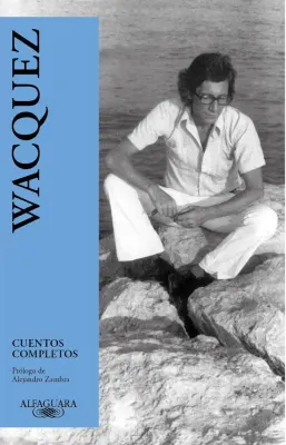 WACQUEZ. CUENTOS COMPLETOS2
