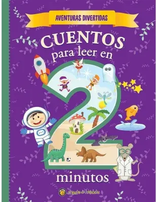 AVENTURAS DIVERTIDAS CUENTOS PARA LEER EN 2 MINUTOS2
