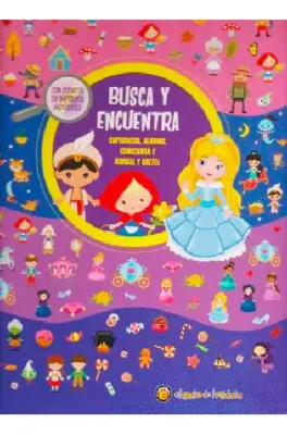 BUSCA Y ENCUENTRA CAPERUCITA ALADINO CENICIENTA U HANSEL Y GRETEL1