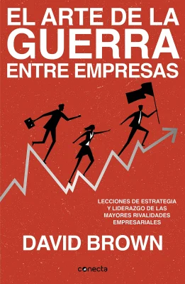 EL ARTE DE LA GUERRA ENTRE EMPRESAS2