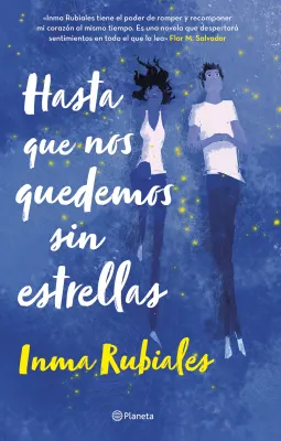 HASTA QUE NOS QUEDEMOS SIN ESTRELLAS (ED. ESPECIAL)1