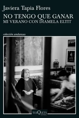 NO TENGO QUE GANAR - MI VERANO CON DIAMELA ELTIT2