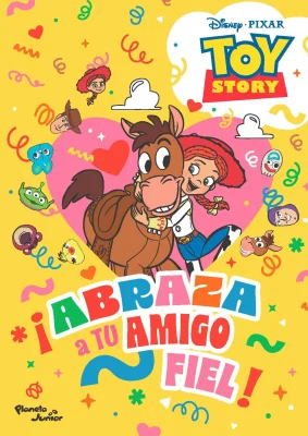 ABRAZA A TU AMIGO FIEL - TOY STORY 51