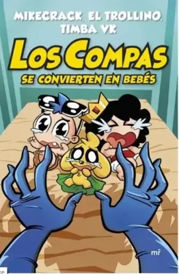 LOS COMPAS 0 SE CONVIERTEN EN BEBES2
