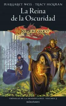 LA REINA DE LA OSCURIDAD CRONICAS DE LA DRAGONLANCE 31