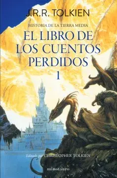 HISTORIA DE LA TIERRA MEDIA 1 LIBRO DE LOS CUENTOS PERDIDOS 12