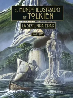 EL MUNDO ILUSTRADO DE TOLKIEN. LA SEGUNDA EDAD1