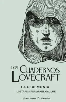 LOS CUADERNOS LOVECRAFT 5 LA CEREMONIA2