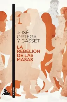 LA REBELION DE LAS MASAS1