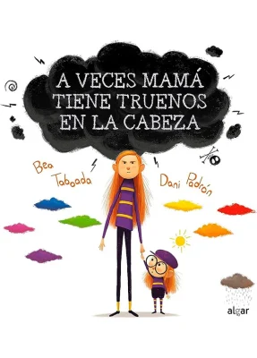 A VECES MAMA TIENE TRUENOS EN LA CABEZA1