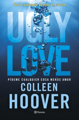 UGLY LOVE PIDEME CUALQUIER COSA MENOS AMOR1