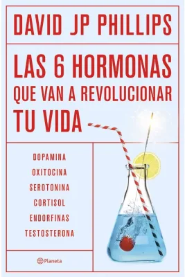 LAS 6 HORMONAS QUE VAN A REVOLUCIONAR TU VIDA1
