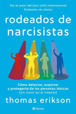 RODEADOS DE NARCISISTAS1