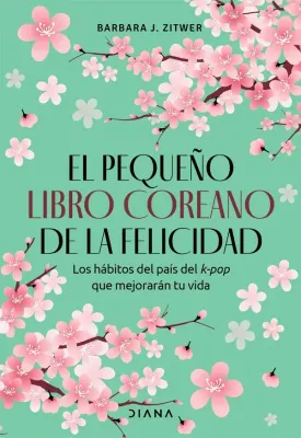 EL PEQUEÑO LIBRO COREANO DE LA FELICIDAD1