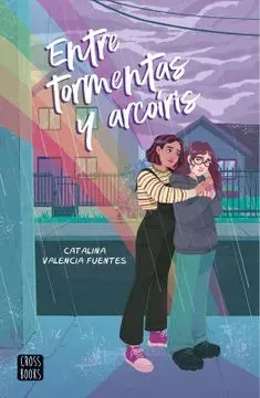 ENTRE TORMENTAS Y ARCOIRIS2