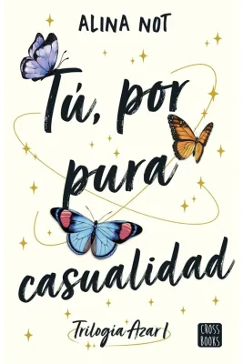 TU POR PURA CASUALIDAD TRILOGIA AZAR 11