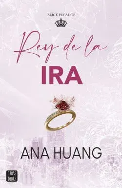 REY DE LA IRA (PECADOS 1)1