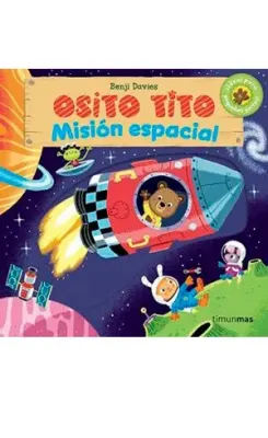 OSITO TITO MISION ESPACIAL2