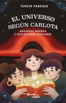 EL UNIVERSO SEGUN CARLOTA - AGUJEROS NEGROS Y EXPLOSIONES ESTELARES2