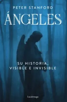 ANGELES SU HISTORIA VISIBLE E INVISIBLE2