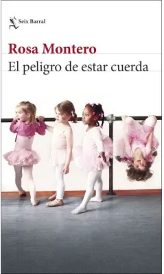 EL PELIGRO DE ESTAR CUERDA1
