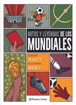 MITOS Y LEYENDAS DE LOS MUNDIALES1