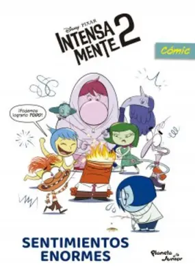 INTENSAMENTE 2. SENTIMIENTOS ENORMES1