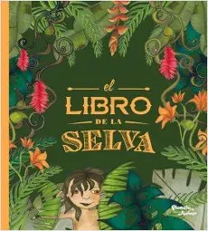 CLASICOS INFANTILES EL LIBRO DE LA SELVA1
