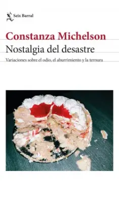 NOSTALGIA DEL DESASTRE2
