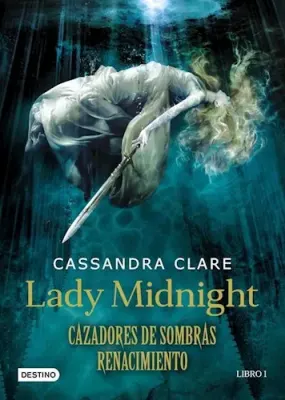 LADY MIDNIGHT CAZADORES DE SOMBRAS RENACIMIENTO 11