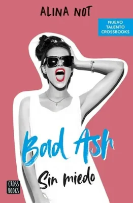 BAD ASH SIN MIEDO1