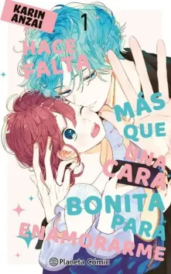 HACE FALTA MAS QUE UNA CARA BONITA PARA ENAMORARME 012