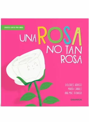 UNA ROSA NO TAN ROSA2