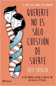QUERERTE NO ES SOLO CUESTION DE SUERTE1