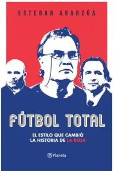 FUTBOL TOTAL EL ESTILO QUE CAMBIO LA HISTORIA DE L1