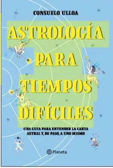 ASTROLOGIA PARA TIEMPOS DIFICILES1