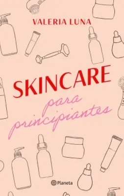 SKINCARE PARA PRINCIPIANTES1