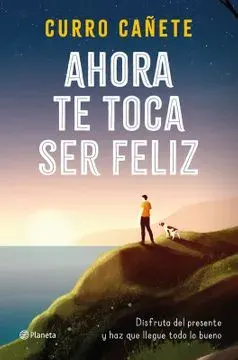 AHORA TE TOCA SER FELIZ2