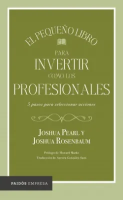 EL PEQUEÑO LIBRO PARA INVERTIR COMO LOS PROFESIONALES1