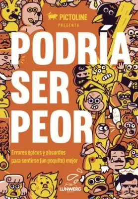 PODRIA SER PEOR1